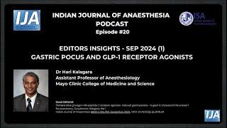 IJA Editors Insights Sep 2024 (1) Episode #20