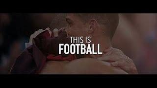 This is Football 2016/17 (HD) ft Messi,Ronaldo,Pogba,Neymar and many more!