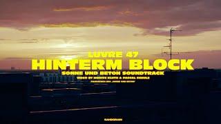 LUVRE47 - HINTERM BLOCK / SONNE UND BETON SOUNDTRACK