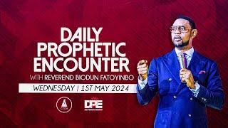 Daily Prophetic Encounter With Reverend Biodun Fatoyinbo | Wednesday, May 1, 2024