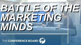 Battle of the Marketing Minds - The Conference Board