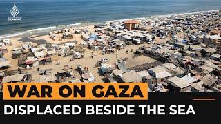 Palestinians in Gaza forced to shelter at the edge of the sea | Al Jazeera Newsfeed