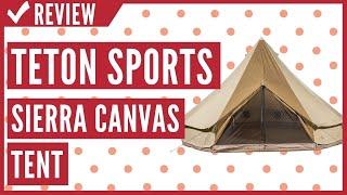 TETON Sports Sierra Canvas Tent Review