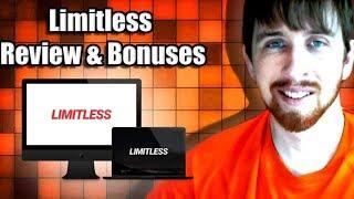 Limitless Review and Bonuses