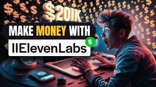 6 Ways To Make Money with ElevenLabs AI [2024] 