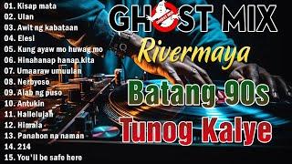 Tunog Kalye Ghost Mix Nonstop | Batang 90s Tunog Kalye | The Best of Rivermaya