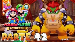 ¡BOWSER ESTÁ CONQUISTANDO TODO! | PARTE #42 | MARIO & LUIGI: CONEXIÓN FRATERNAL