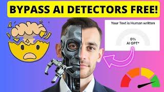 How I Bypass AI Detectors in 1 Click (FREE!)