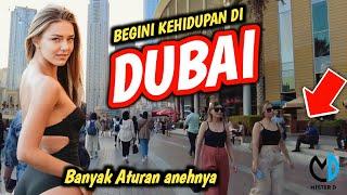 Dubai : Kota Para Sultan Arab , Seperti Kehidupan di kota Dubai? Apa Larangan Disana?