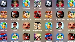 Scary Teacher 3D,Roblox,The Baby In Yellow,Stumble Guys,Hello Neighbor,Happy Glass,Ice Scream 10