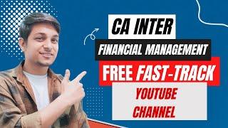 CA INTER FM FAST TRACK FREE MAY 24 | CA INTER MAY 24 FREE FASTRACK | FREE YOUTUBE CHANNEL FOR FM