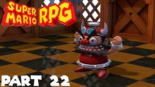 Super Mario RPG: Part 22