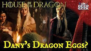 Are those Dany's Dragon eggs? (House of the Dragon)