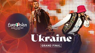 Kalush Orchestra - Stefania - LIVE - Ukraine  - Grand Final - Eurovision 2022
