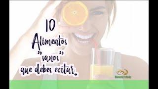 10 alimentos "sanos" que debes evitar - Bienestar Infinito