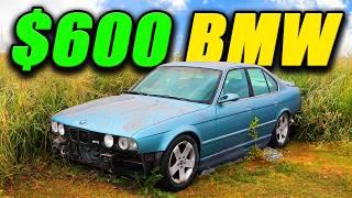 BRINGING MY $600 ABANDONED BMW BACK TO LIFE!