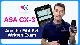 Use the ASA CX-3 to ace the FAA Private Written Exam