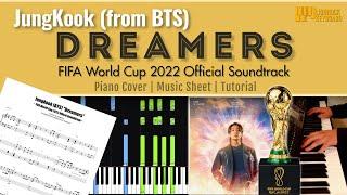 JungKook - 'DREAMERS' (FIFA World Cup 2022 Official Soundtrack) Piano Cover + Music Sheet + Tutorial