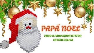 PAPA NOEL MIYUKI DELICA/Manualidad Navidad/Brick Stitch Santa Claus/PAPA NOEL EN DELICAS/Christmas