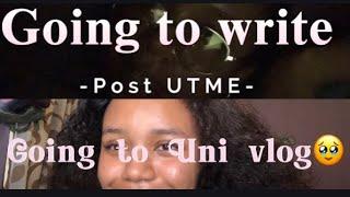 GOING TO WRITE MY POST UTME/GO TO UNIVERSITY WITH ME️