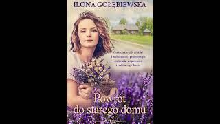 Ilona Gołębiewska - Stary dom (tom 1) -  Powrót do starego domu.1 - Audiobooki - Audiobook Pl - Rom