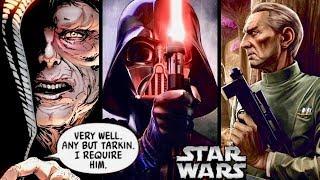 Why Sidious Protected Tarkin From Vader and Was So Loyal to the Grand Moff! (Canon)