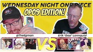 Wednesday Night One Piece Card Game: OP09 Edition with @ggDoA