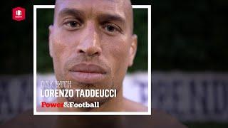Power& Football | Lorenzo Taddeucci Q & A [Full HD] | Insight TV