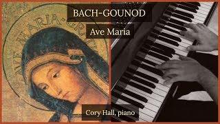 Ave Maria by Bach/Gounod (piano transcription) | Cory Hall, pianist-composer