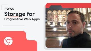 Progressive Web Apps (PWAs): Storage mechanisms and best practices