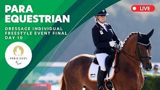 Para Equestrian - Dressage Individual Freestyle Event Final | Day 10 | Paris 2024 Paralympics