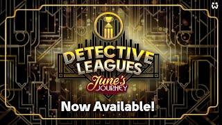 Important Update! Detective Leagues Is Now Available!