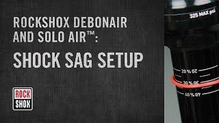 RockShox Debon Air and Solo Air Rear Shock Sag Setup