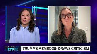 Trump's Memecoin Has No Utility: Cathie Wood