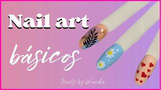 Tres BÁSICOS de NAIL ART️ que debes conocer // paso a paso