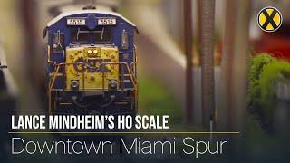 Lance Mindheim's Downtown Miami Spur in HO Scale