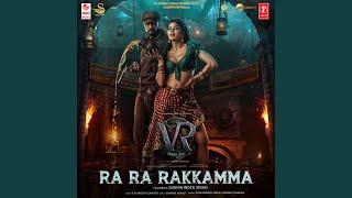 Ra Ra Rakkamma Feat. Sukhwinder Singh (From "Vikrant Rona")