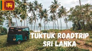 TukTuk Roadtrip Sri Lanka | Part 2 - The South Coast [4K]