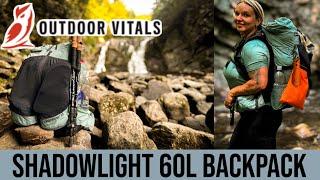 Is The Outdoor Vitals Shadowlight 60L The Best Ultralight Backpack For The Money?