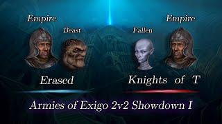 Erased vs Knights of T - Armies of Exigo 2v2 Showdown I