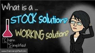 What is a Stock solution? What is a working solution? - Dr K