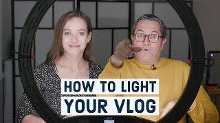 How to Light your Vlog