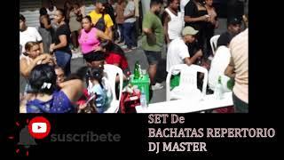 SET DE BACHATAS  / REPERTORIO MEZCLA EN VIVO   BY : DJ MASTER  ( LA MAQUINARIA ) ️ 