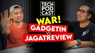 Persaingan GadgetIn VS JagatReview Dibahas TERBUKA! TechPODCAST 008 David Gadgetin