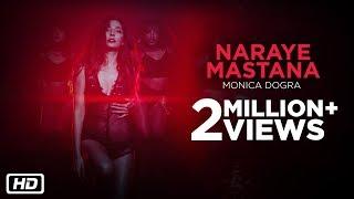 Naraye Mastana - New POP | Official Video | Monica Dogra | Latest pop | Indianpop
