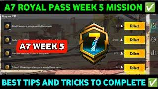A7 WEEK 5 MISSION | PUBG WEEK 5 MISSION EXPLAINED A7 | A7 ROYAL PASS WEEK 5 MISSION | C6S18 WEEK 5