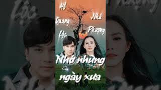 Nhớ những ngày xưa#short _ Nhã Phượng Duet Hồ Quang Lộc
