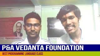 P&A VEDANTA FOUNDATION INTRODUCTION