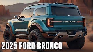 What's Coming in 2025 | What to Expect | 2025 Ford Bronco Overview #ford #fordbronco