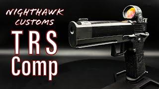 Nighthawk TRS Comp Review - 1 Gun, 1 Gunsmith… is the art of Craftsmanship still alive?
